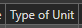 3. Type of Unit