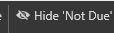 6. Hide 'Not Due'